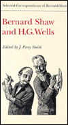 Bernard Shaw and H.G. Wells