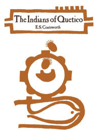 Title: The Indians of Quetico, Author: Emerson S. Coatsworth