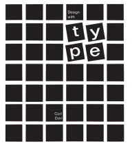 Title: Design with Type / Edition 1, Author: Carl Dair