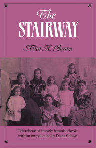 Title: The Stairway, Author: Alice A. Chown