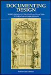 Documenting Design: Works on Paper from the European Department of the Royal Ontario Museum