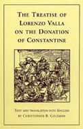 Treatise of Lorenzo Valla on the Donation of Constantine / Edition 1