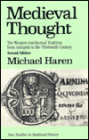 Medieval Thought: The Western Intellectual Tradition from Antiquity to the Thirteenth Century / Edition 2