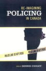 Re-Imagining Policing in Canada