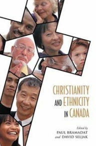 Christianity and Ethnicity in Canada / Edition 2
