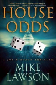 Title: House Odds (Joe DeMarco Series #8), Author: Mike Lawson