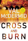 Cross and Burn (Tony Hill and Carol Jordan Series #8)