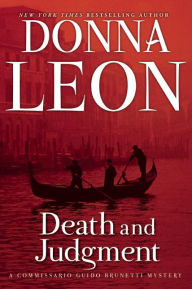 Title: Death and Judgment (Guido Brunetti Series #4), Author: Donna Leon