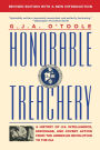 Honorable Treachery: A History of U. S. Intelligence, Espionage, and Covert Action from the American Revolution to the CIA