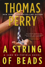 Title: A String of Beads (Jane Whitefield Series #8), Author: Thomas Perry
