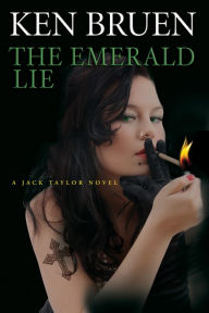 Title: The Emerald Lie (Jack Taylor Series #12), Author: Ken Bruen