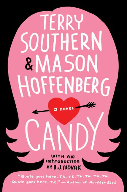 Candy By Terry Southern Mason Hoffenberg Paperback Barnes Noble