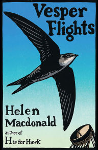 Title: Vesper Flights, Author: Helen Macdonald