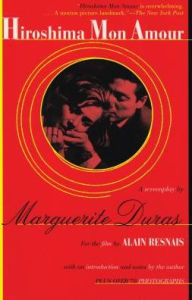 Title: Hiroshima Mon Amour, Author: Marguerite Duras