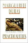 Practicalities: Marguerite Duras Speaks to Jérôme Beaujour