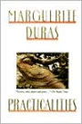 Practicalities: Marguerite Duras Speaks to Jérôme Beaujour