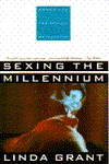 Sexing the Millennium: Women and the Sexual Revolution