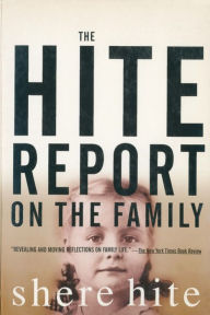 Title: Hite Report on the Family: Growing up under Patriarchy, Author: Shere Hite