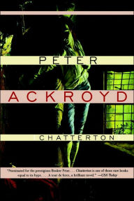Title: Chatterton, Author: Peter Ackroyd