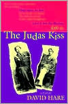 Title: The Judas Kiss, Author: David Hare