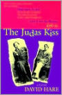 The Judas Kiss