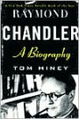 Raymond Chandler: A Biography