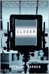 Title: Closer: A Play, Author: Patrick Marber