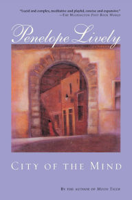 Title: City of the Mind, Author: Penelope Lively