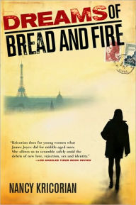 Title: Dreams of Bread and Fire, Author: Nancy Kricorian
