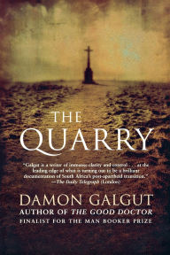 Title: The Quarry, Author: Damon Galgut