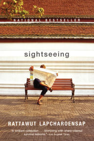 Title: Sightseeing, Author: Rattawut Lapcharoensap