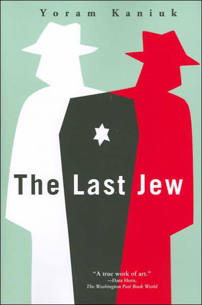 The Last Jew: A Novel