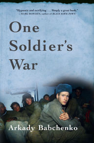 Title: One Soldier's War, Author: Arkady Babchenko