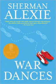 Title: War Dances, Author: Sherman Alexie