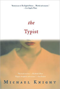 Title: The Typist: A Novel, Author: Michael Knight