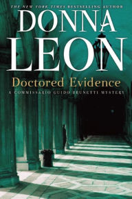 Title: Doctored Evidence (Guido Brunetti Series #13), Author: Donna Leon