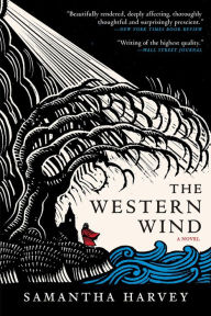 Title: The Western Wind, Author: Samantha Harvey