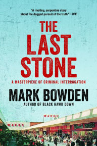 Title: The Last Stone, Author: Mark Bowden
