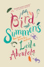Bird Summons: A Novel