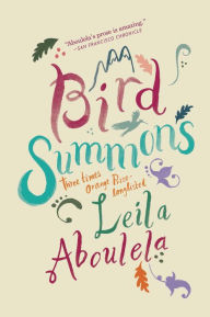 Title: Bird Summons, Author: Leila Aboulela