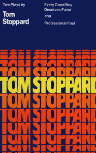 Title: Every Good Boy Deserves Favor and Professional Foul, Author: Tom Stoppard