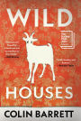 Wild Houses