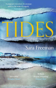 Title: Tides, Author: Sara Freeman