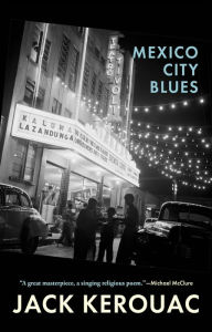 Title: Mexico City Blues: 242 Choruses, Author: Jack Kerouac