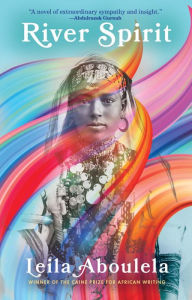 Title: River Spirit, Author: Leila Aboulela