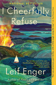 Title: I Cheerfully Refuse, Author: Leif Enger