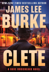 Clete (Dave Robicheaux Series #24)