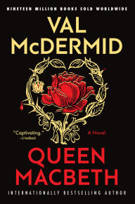 Title: Queen Macbeth, Author: Val McDermid