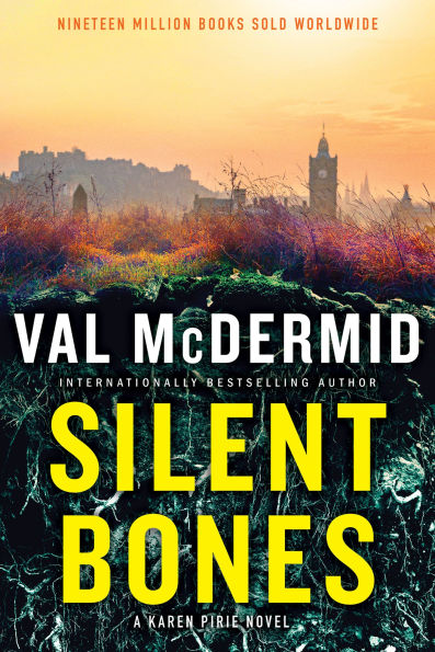 Silent Bones: A Karen Pirie Novel