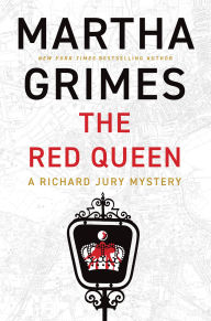 Title: The Red Queen, Author: Martha Grimes